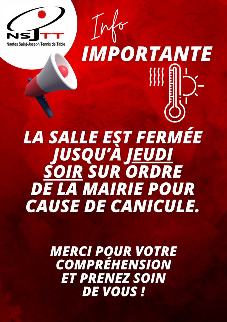 SALLE FERMÉE CAUSE CANICULE